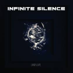Infinite Silence : Landscape